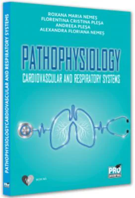 Pathophysiology Cardiovascular and Respiratory Systems - Roxana Maria Nemes