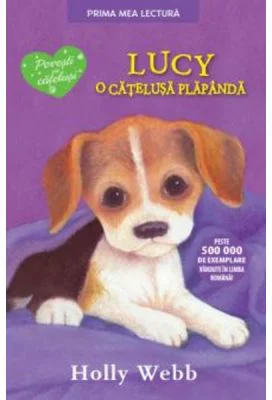Lucy, o catelusa plapanda. Prima mea lectura