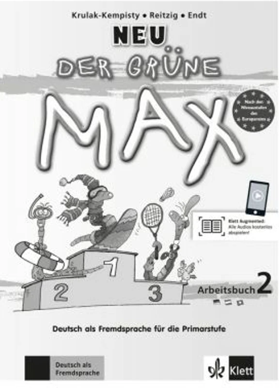 Der Grüne Max Neu 2, Arbeitsbuch mit Audio-CD. Deutsch als Fremdsprache für die Primarstufe - Elzbieta Krulak-Kempisty, Lidia Reitzig, Ernst Endt