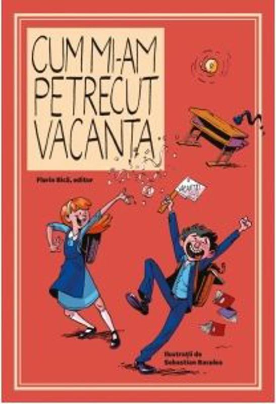 Cum mi-am petrecut vacanta