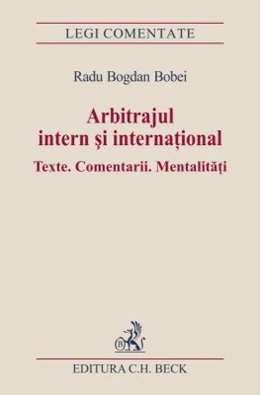 Arbitrajul intern si international - Radu-Bogdan Bobei