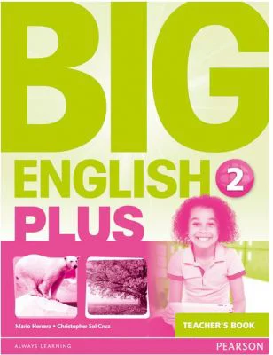 Big English Plus Level 2 Teachers Book - Mario Herrera