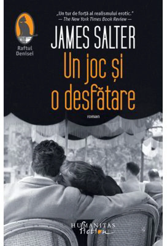 Un joc si o desfatare - James Salter