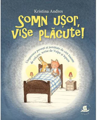 Somn usor, vise placute! - Kristina Andres