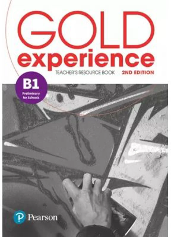 Gold Experience 2nd Edition B1 Teacher's Resource Book - Lynda Edwards, Lindsay Warwick