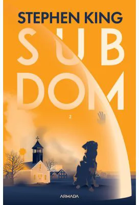 Sub dom Volumul 2 - Stephen King