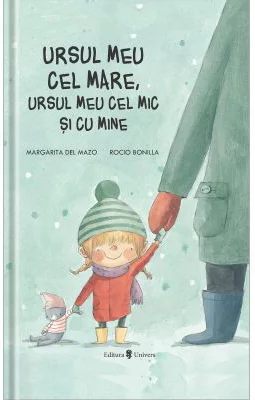 Ursul meu cel mare - Margarita Del Mazo