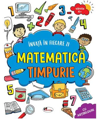 Invata in fiecare zi matematica timpurie. Cu abtibilduri