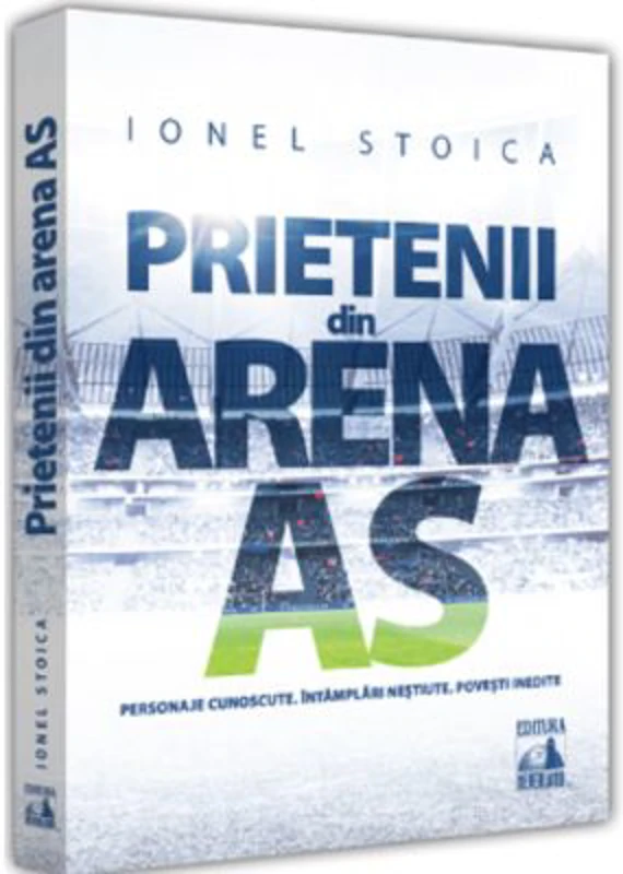 Prietenii din Arena As - Ionel Stoica