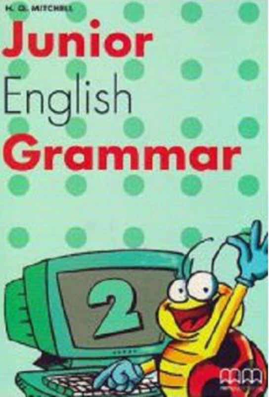 Junior English Grammar 2 - H. Q. Mitchell