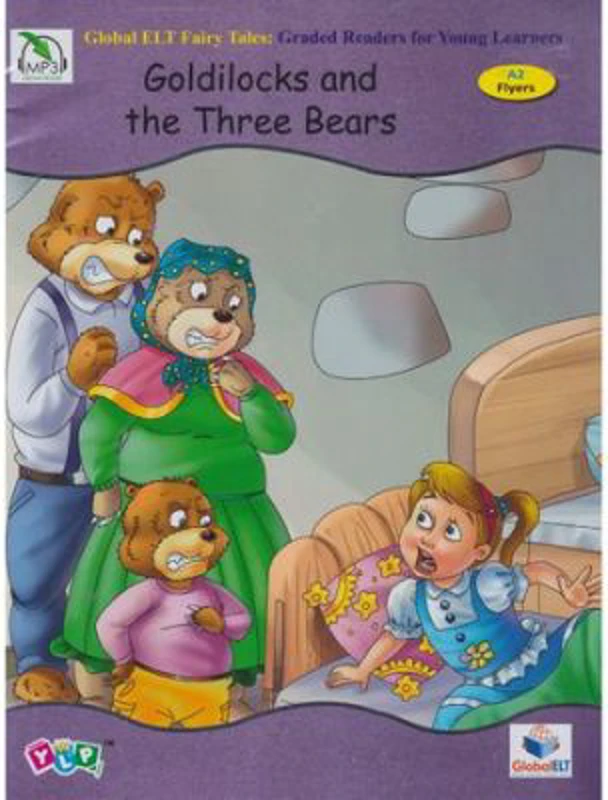 Goldilocks and the Three Bears. Level A2 Flyers. Retold