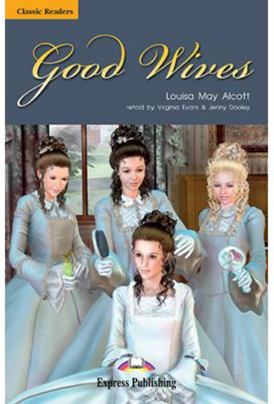 Good Wives Retold - Jenny Dooley