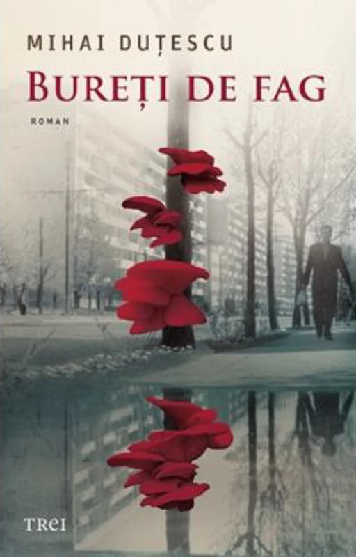 Bureti de fag - Mihai Dutescu