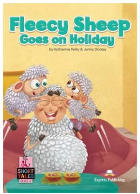Literatura adaptata pentru copii Fleecy Sheep goes on holiday cu digibook app. - Jenny Dooley