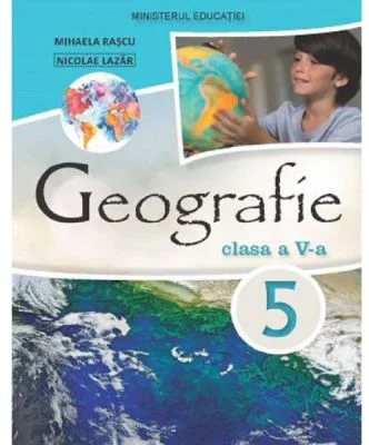 Geografie. Manual pentru clasa a 5-a - Nicolae Lazar