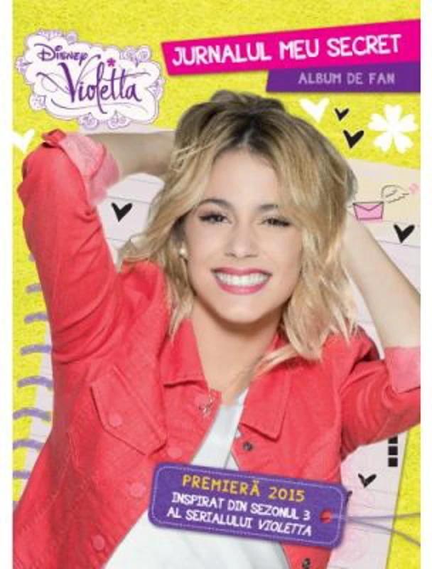 Violetta. Jurnalul meu secret. Album de fan. Sezonul 3 - Disney