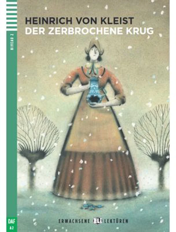 Der Zerbrochene Krug - Heinrich von Kleist, Gudrun Gotzman