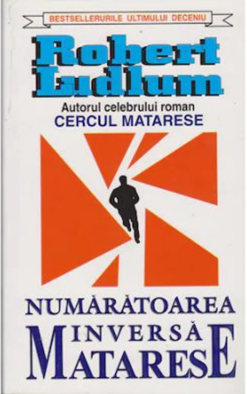 Numaratoarea inversa Matarese - Robert Ludlum