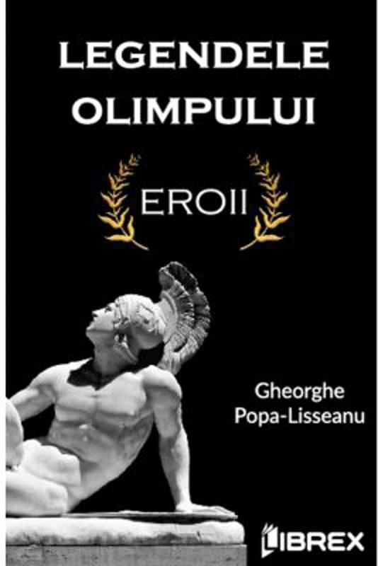 Legendele Olimpului - Eroii