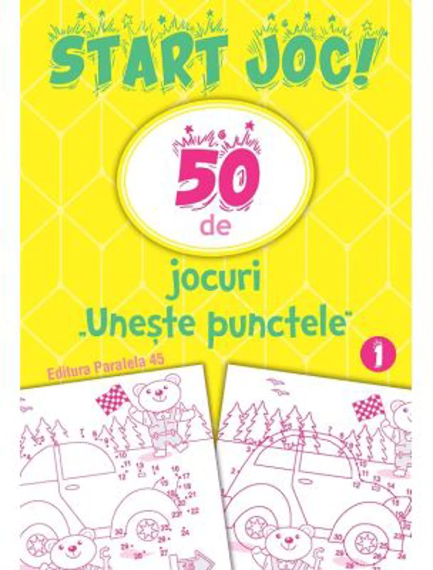 START JOC! 50 de jocuri „Uneste punctele”. Volumul 1