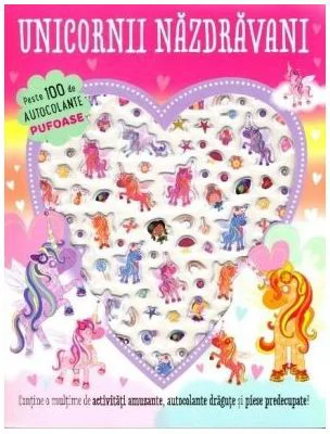 Unicornii nazdravani. Autocolante pufoase