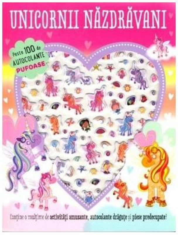 Unicornii nazdravani. Autocolante pufoase