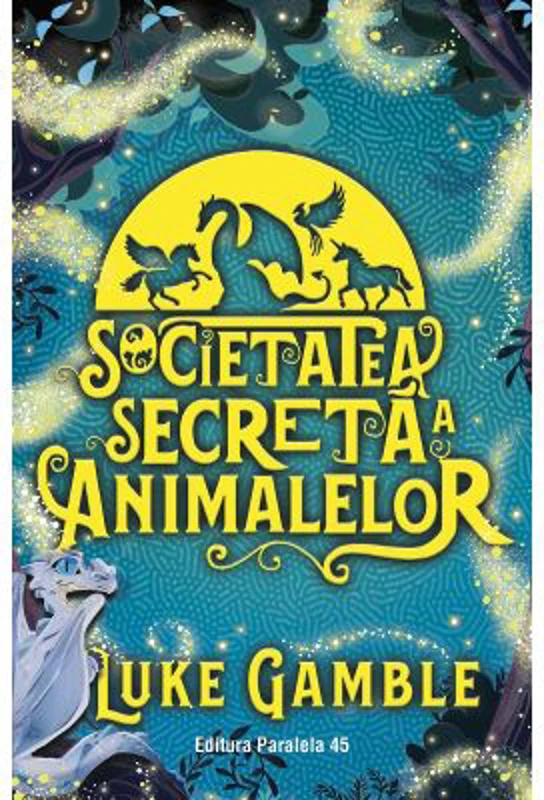 Societatea secreta a animalelor - Luke Gamble