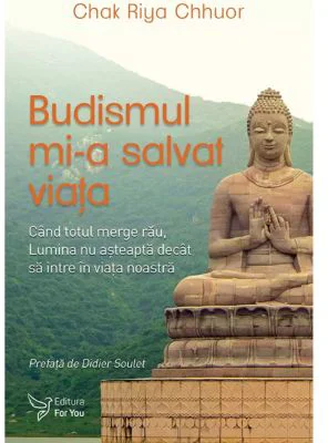 Budismul mi-a salvat viata - Chak Riya Chhuor