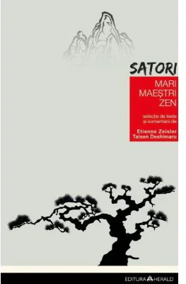 Satori - Mari maestri Zen