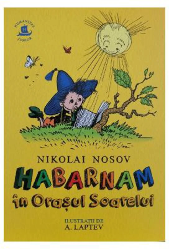 Habarnam in Orasul Soarelui - Nikolai Nosov