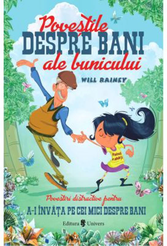 Povestile despre bani ale bunicului - Will Rainey