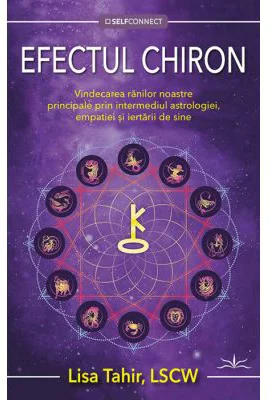 Efectul Chiron - Lisa Tahir