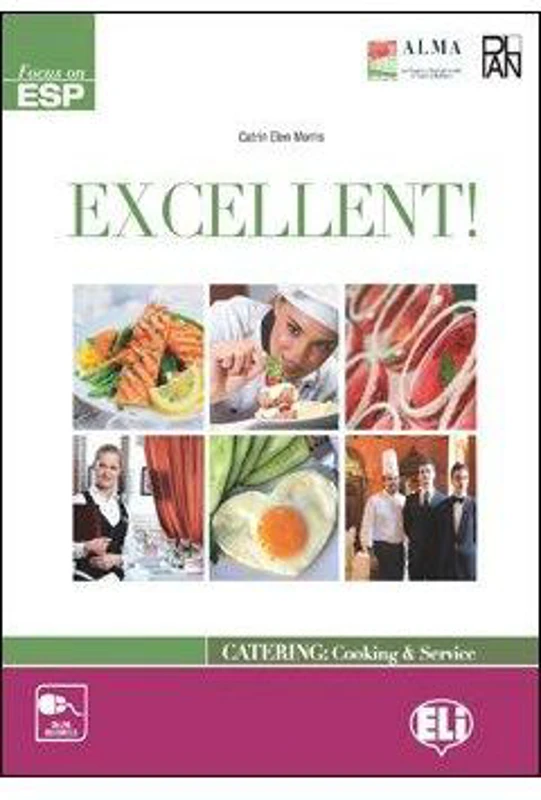 Excellent! Catering - Cooking &amp; Service. Student's book - Catrin Morris