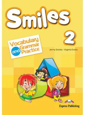 Curs limba engleza Smiles 2 Vocabular si Gramatica - Jenny Dooley, Virginia Evans