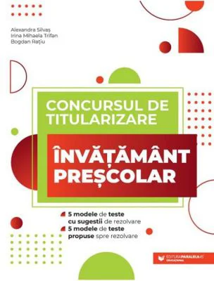 Concursul de titularizare. Invatamant prescolar - Alexandra Silvas