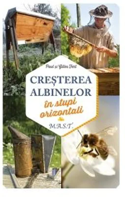 Cresterea albinelor in stupi orizontali - Gilles Fert, Paul Fert