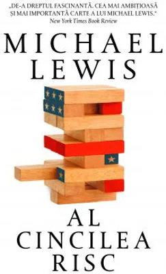 Al cincilea risc - Michael Lewis