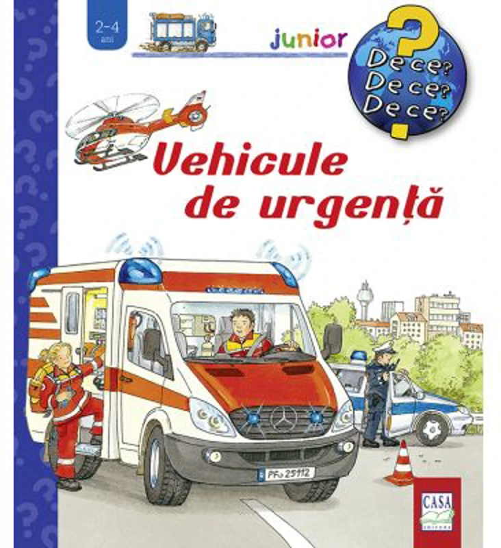 Vehicule de urgenta - Wolfgang Metzger. Colectia Junior