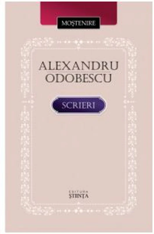 Scrieri - Alexandru Odobescu