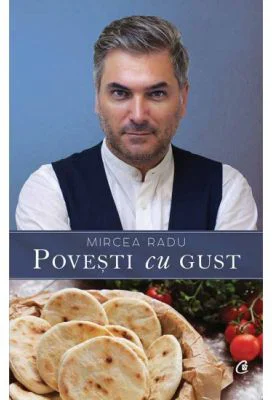 Povesti cu gust - Mircea Radu
