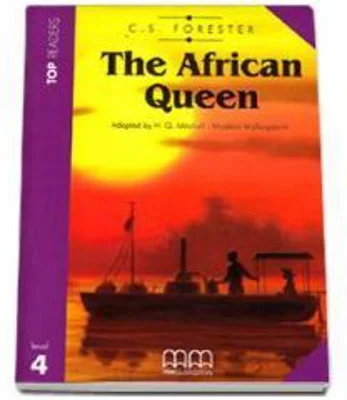 The African Queen- (C. S. Forester) pack with CD level 4 - H. Q Mitchell