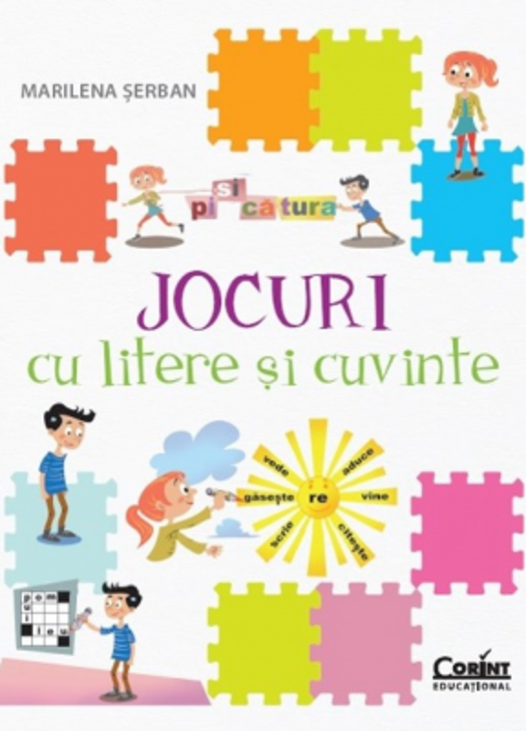 Jocuri cu litere si cuvinte - Marilena Serban