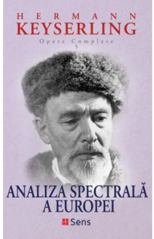 Analiza Spectrala a Europei - Hermann Keyserling