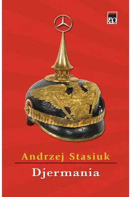 Djermania - Andrzej Stasiuk