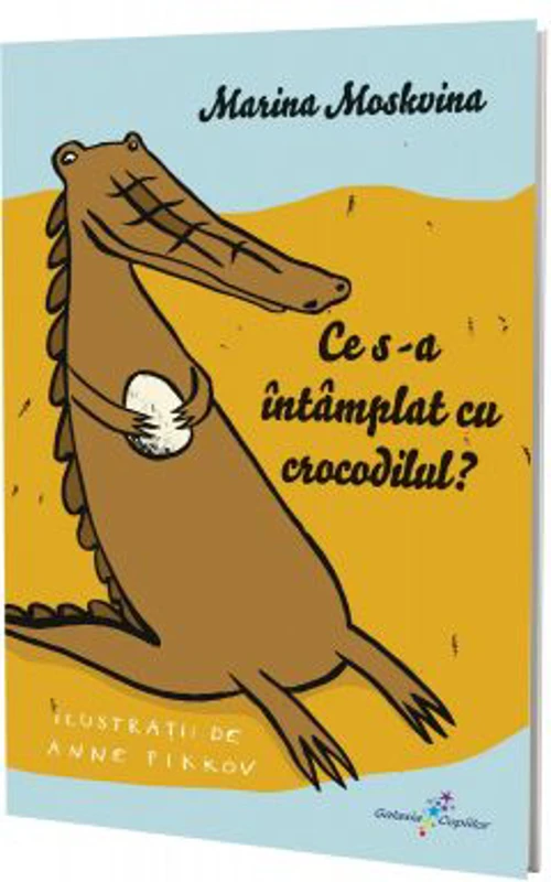Ce s-a intamplat cu crocodilul? - Marina Moskvina