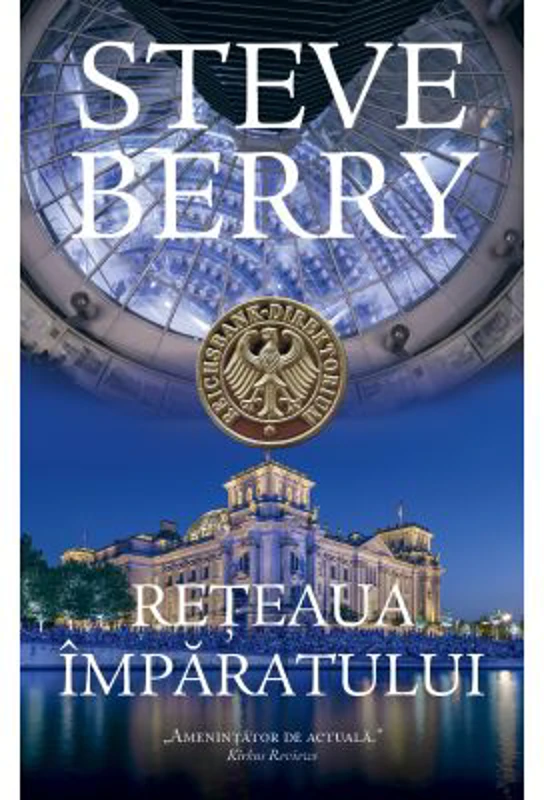 Reteaua imparatului - Steve Berry