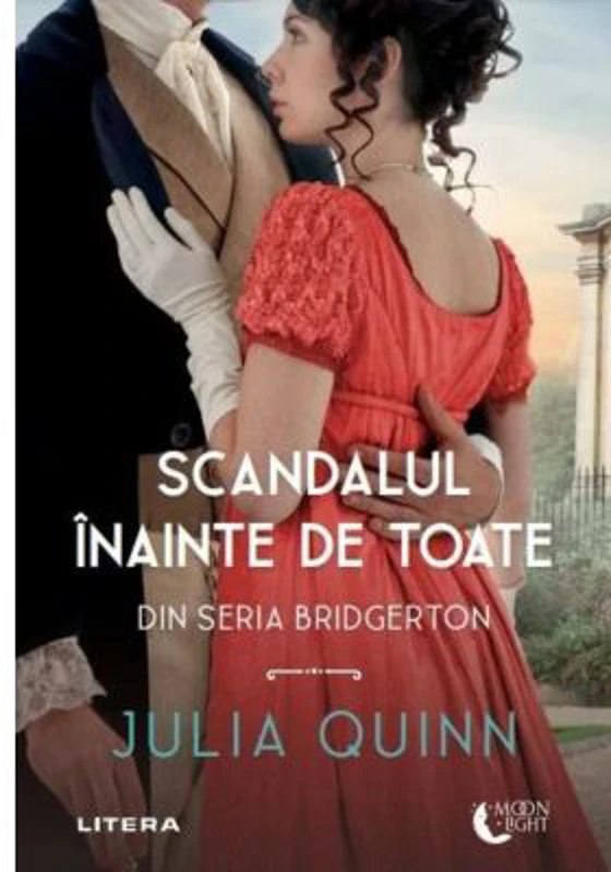 Scandalul inainte de toate - Julia Quinn