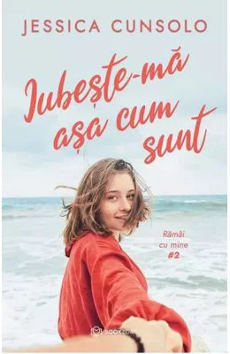Iubeste-ma asa cum sunt - Jessica Cunsolo