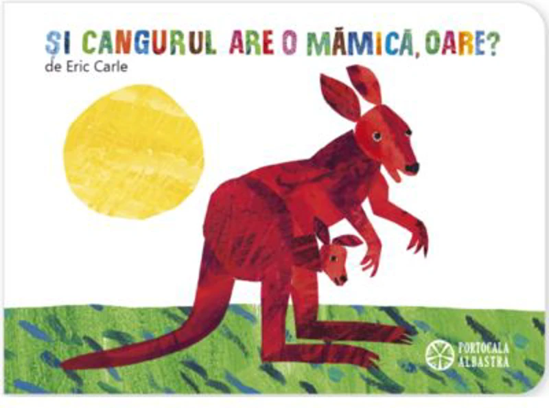 Si cangurul are o mamica, oare?