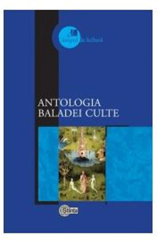 Antologia baladei culte - Mircea V. Ciobanu﻿﻿